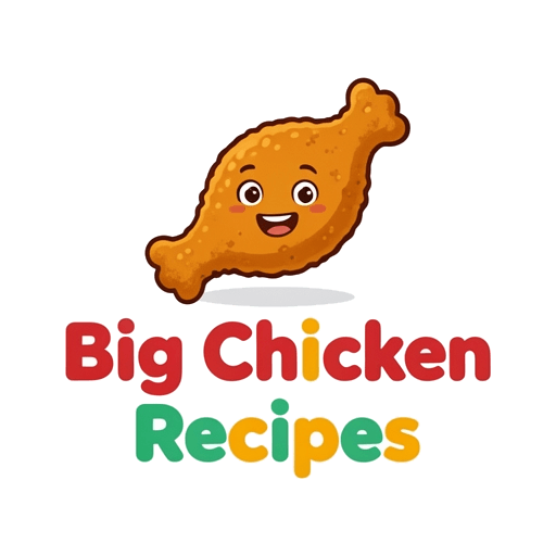 Big Chicken Recipes